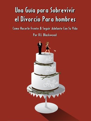 cover image of Una Guía para Sobrevivir el Divorcio Para hombres